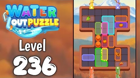 Water Out Puzzle Level 236 Walkthrough