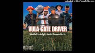 Thabsoul Rsa&DroshkaMyy63 - Vula Gate Drivoo_- (Feat Menmanuwel x Buvushka x Dlwex Rsa)