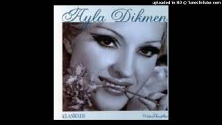 Ayla Dikmen - Anlamazdın