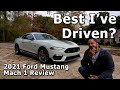 Best Mustang I've Driven? - 2021 Ford Mustang Mach 1 Review