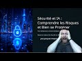 Sécurité & IA: Comprendre les Risques et Bien se Protéger