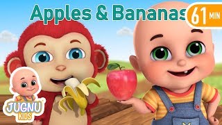 Apples and Bananas Song | Nursery Rhymes Collection and Baby Songs from Jugnu Kids