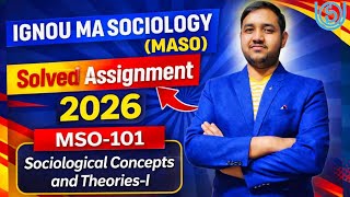 IGNOU MA Sociology (MASO) | Solved Assignment 2026 | MSO-101 : Sociological Concepts and Theories-I