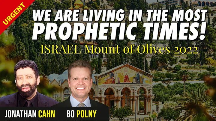 We are Living in the MOST PROPHETIC TIMES! Jonatha...