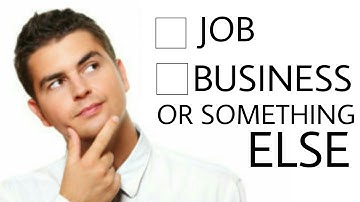 Job Vs Business | What to do ? in hindi | Ashish Shukla | DEEP KNOWLEDGE