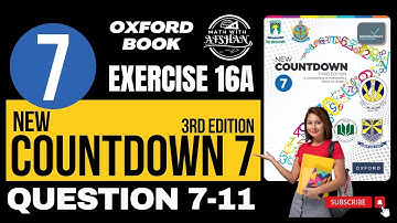 Class 7 Math Exercise 16A Question 7-11 | oxford new countdown third edition | Math with Afshan