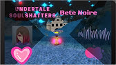Soulshatters Epic Fight Between Bete Noir And Chara Youtube - betty noire admin only but i made a moveset roblox