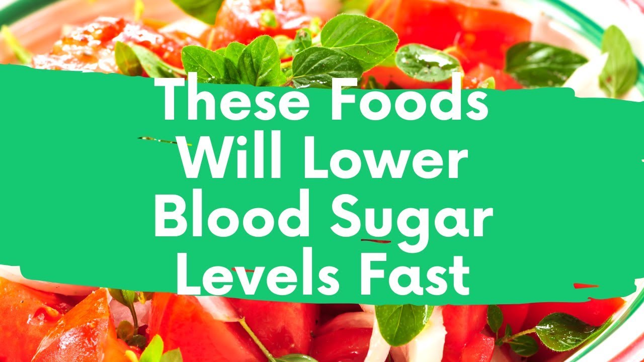 Foods that lower blood sugar