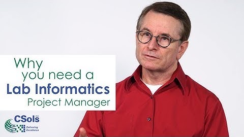 Why You Need a LIMS Project Manager