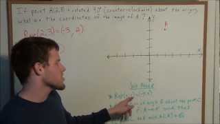 Rotations in the Plane (3 methods for solving) - Geometry