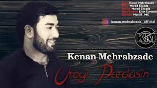 Mene lazım deyil (Kenan Mehrabzade) Resimi