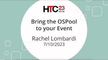 HTC23 Bring the OSPool to your Event