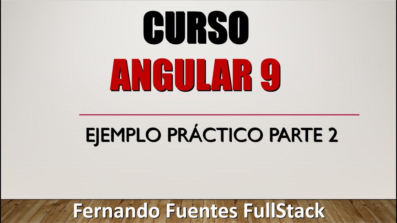 💥CURSO ANGULAR 9💥#06 Tutorial en español desde 0📕 FullStack - YouTube