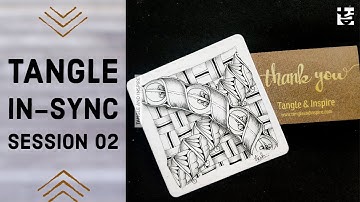 Tangle InSync #2 + Coil Schmirchen UpandAcross + Zentangle Patterns + Weekly Series