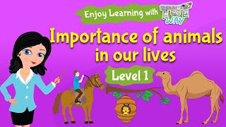 Importance of animals in our lives | Science | Grade1 | TutWay I
