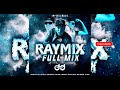 Raymix full mix  dj dimazz sv  imperio music 2023