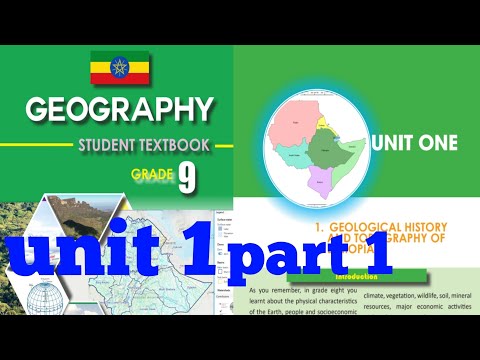 Geography Grade 9 Unit 1 Part 1 Geological History And Topography Of Ethiopia Baruftubetetorial