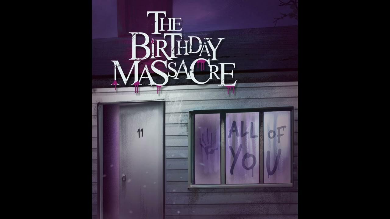 The Birthday Massacre - All Of You The Birthday Massacre - All Of You