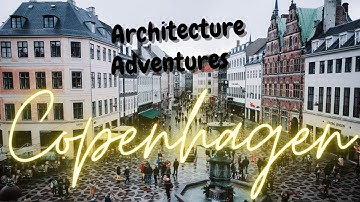 Discover the Architectural Wonders of Copenhagen
