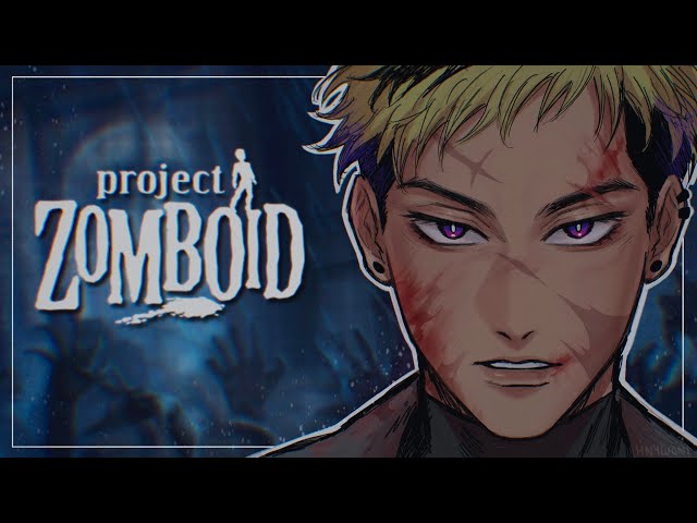 【PROJECT ZOMBOID】FIRST TIME BUT I'M LIVING【NIJISANJI EN | Vantacrow Bringer】のサムネイル