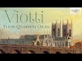 Viotti Flute Quartets Op. 22