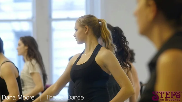 Dana Moore | Theater Dance | Steps on Broadway
