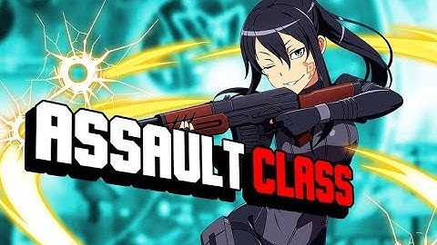 SAO: Fatal Bullet How to Build the Best Assault Class (Emailed Request)