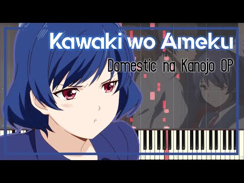 Kawaki wo Ameku - Domestic na Kanojo Opening (Piano cover) by BlankZero:  Listen on Audiomack