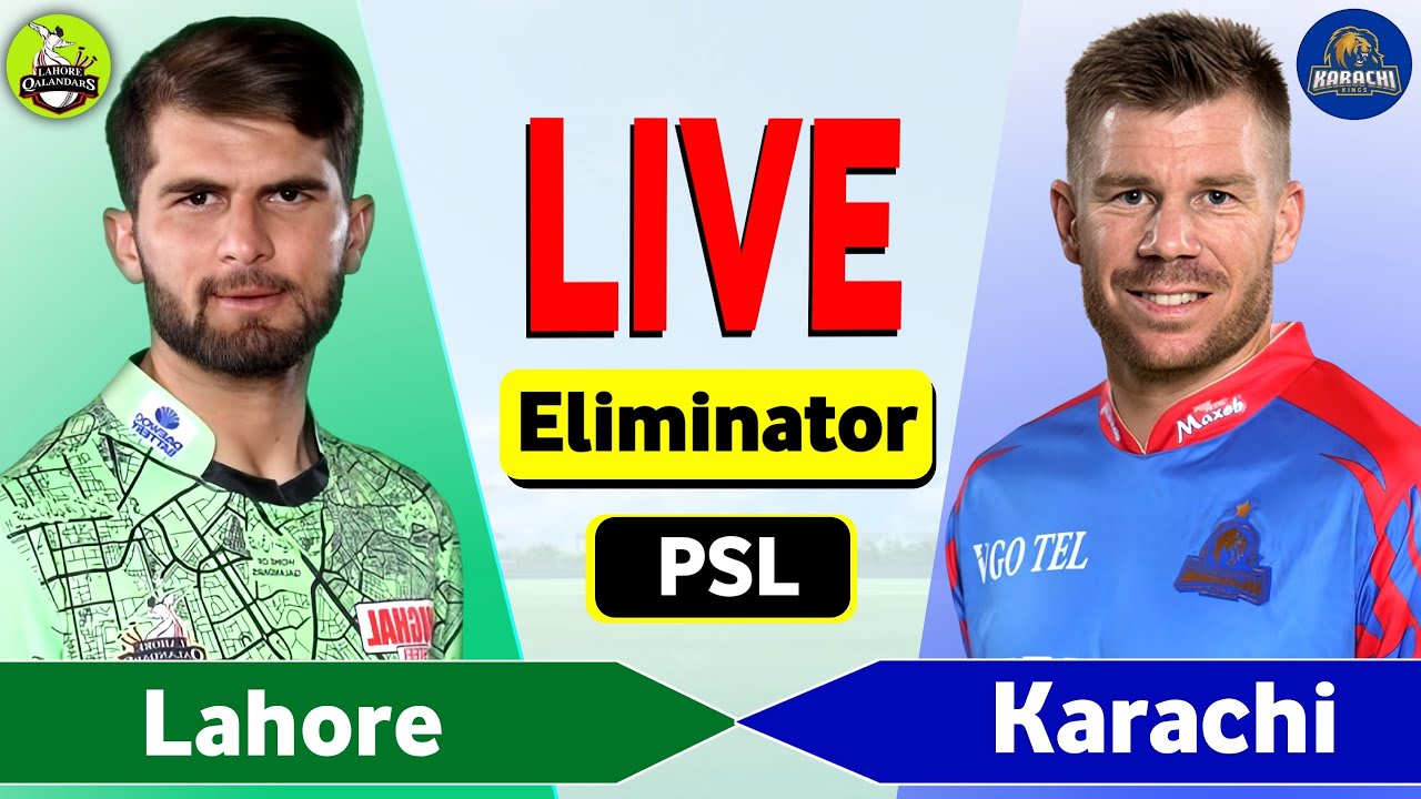 PSL Live: Lahore Qalandars vs Karachi Kings, 1st Eliminator | LQ vs KK Live | Scores & Commentary