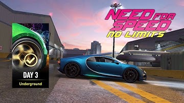 Bugatti Chiron Day 3 Underground NFS No Limits Android IOS Gameplay Walkthrough