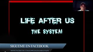 Life After Us : Segunda Parte