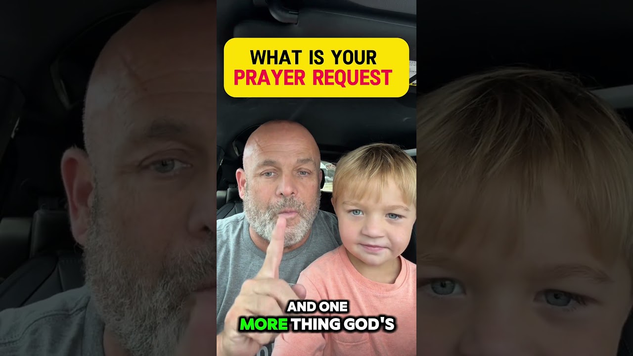 What are your Prayer Requests 