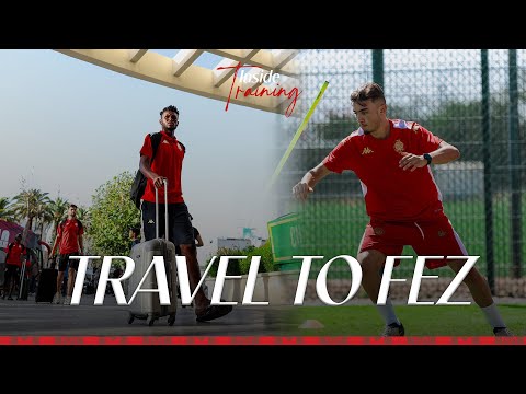 Preparations Continue Training And Travel To Fez