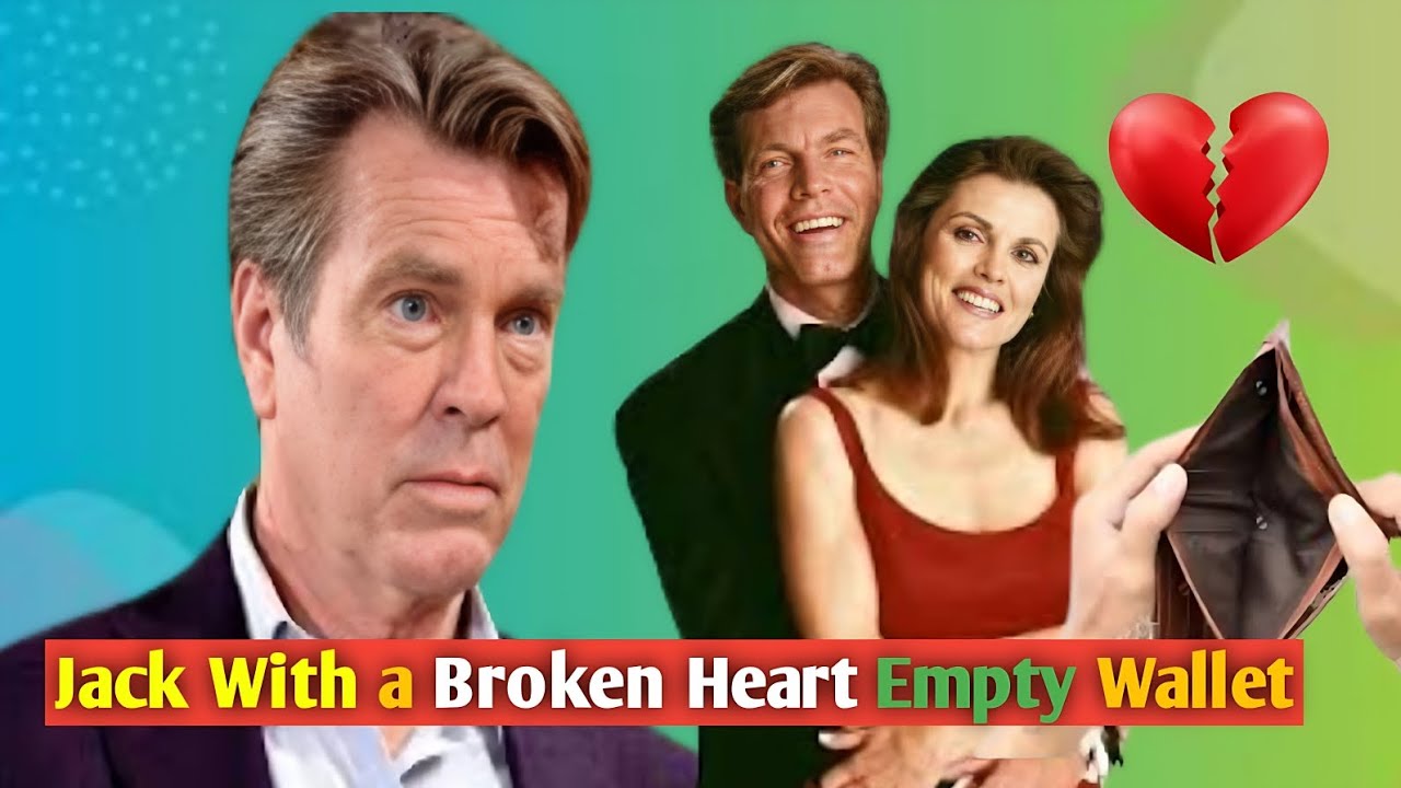 Young & Restless Twist Will Leave Jack With a Broken Heart and an Empty Wallet