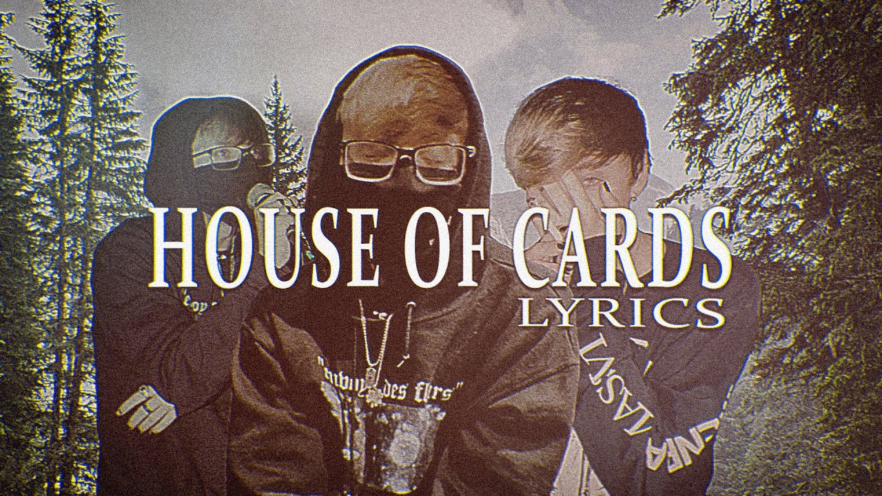 skele house of cards (LYRICS) YouTube