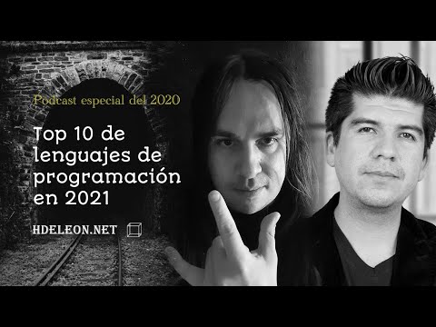 Top 10 de lenguajes de programación 2021 | Podcast especial | Invitado Christopher Díaz, @Coderos