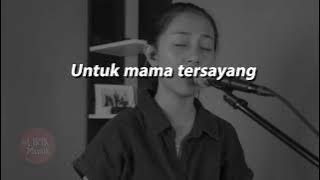 CINTA UNTUK MAMA - KENNY | MICHELA THEA COVER LIRIK