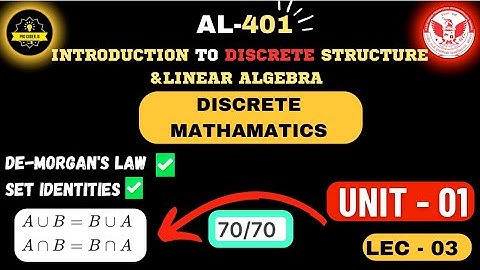 AL401 | Discrete Math -  general identities on set | Unit - 01 | LEC 03#procoderjii   #rgpv