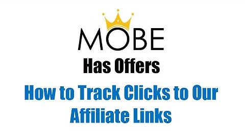 Has Offers: How to Track Clicks to Our Affiliate Links