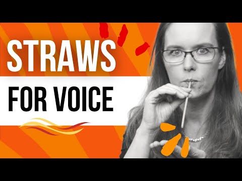 Vocal Cord Closure Exercises: Straw Exercises