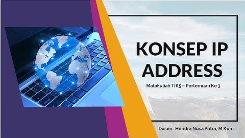 Materi Kuliah Jaringan Komputer - IP Address dan Subnetting
