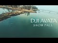 Dji avata  fly on snowfall