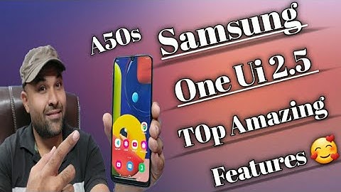 Samsung A50s One Ui 2.5 Update - Amazing Features & Improvements 🔥