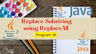 Replace the Substring with another string using built-in method In Jvaa