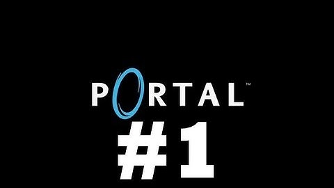 Portal - Ep 1 Chamber 1,2,3 Walkthrough - No Commentary/No Talking