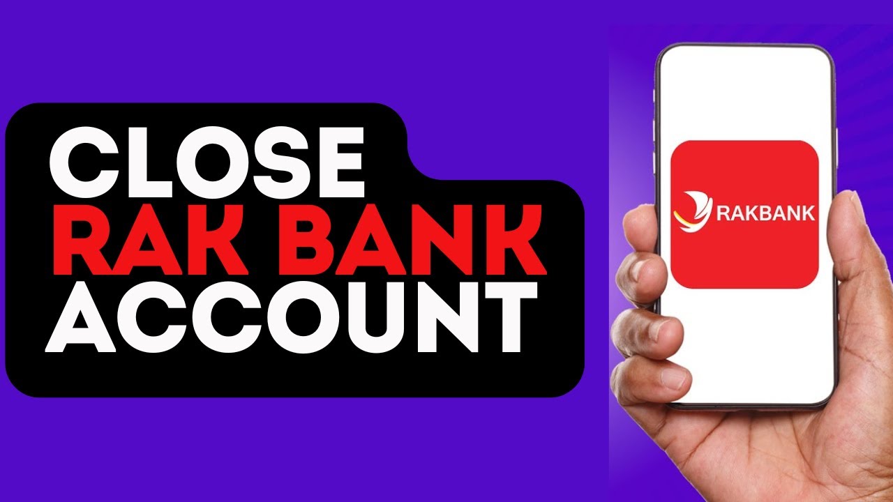 How To Close RAK Bank Account In UAE How To Close Rak Bank Credit bank-account-maintenance-certificate-vs-balance-certificate-youtube
