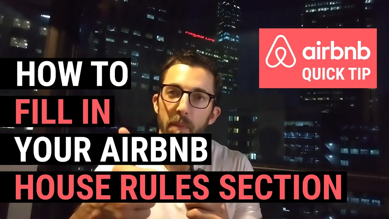 Airbnb Quick Tip How To Fill In Your Airbnb House Rules Section