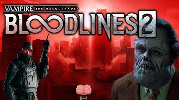 Bloodlines 2: Review & Story - Fun game, Bad Sequel