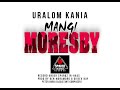 URALOM KANIA_ MANGI MORESBY (2024)