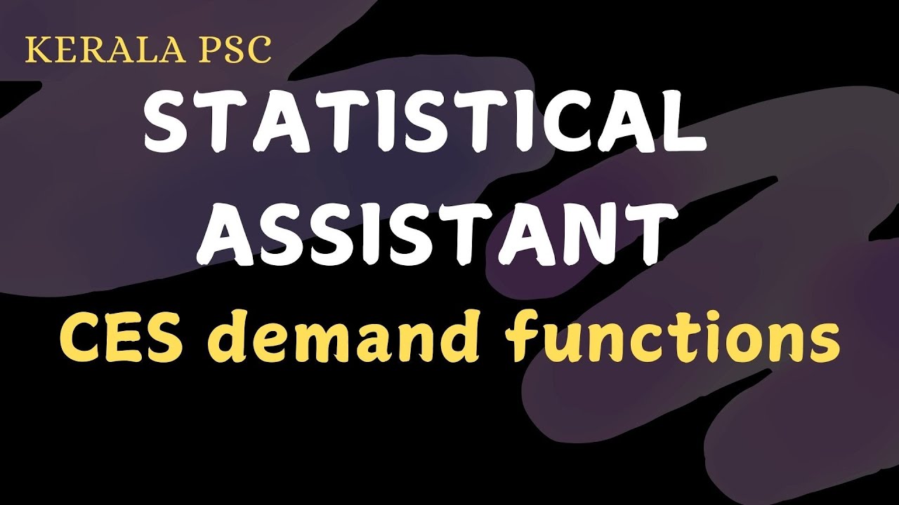 CES demand functions | Statistical Assistant 